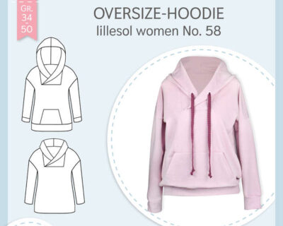 Papierschnittmuster lillesol women No.58 Oversize-Hoodie *mit Video-Nähanleitung* ✂✂✂